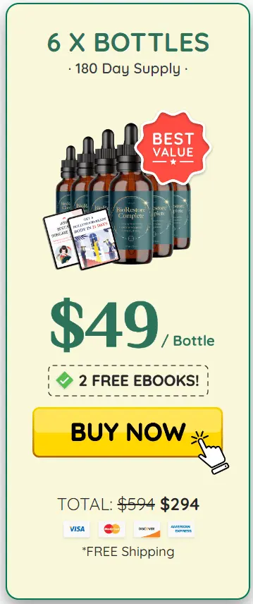 Buy BioRestore Complete 6 Bottles — $49 per bottle Best Value