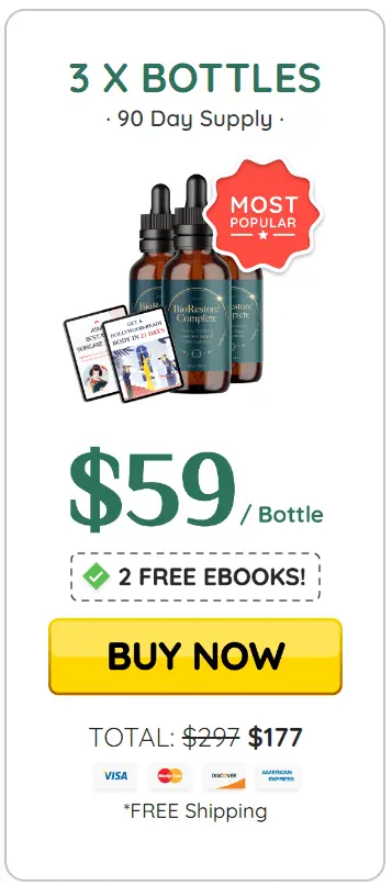 Buy BioRestore Complete 3 Bottles — $59 per bottle Most Popular